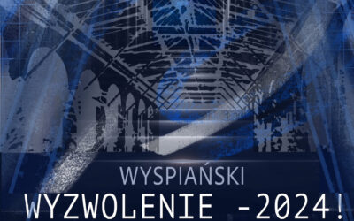 Wyspiański Wyzwolenie 2024!